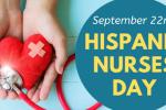 Hands holding red heart with crisscrossed band-aids and stethoscope next to the words: September 22nd Hispanic Nurses Day