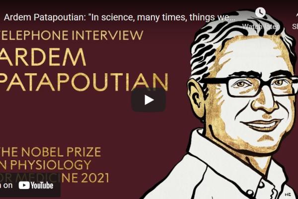 Illustration of Nobel Prize Laureate Ardem Patapoutian with text saying, "Telephone Interview Ardem Patapoutian. The Nobel Prize in Physiology or Medicine 2021"