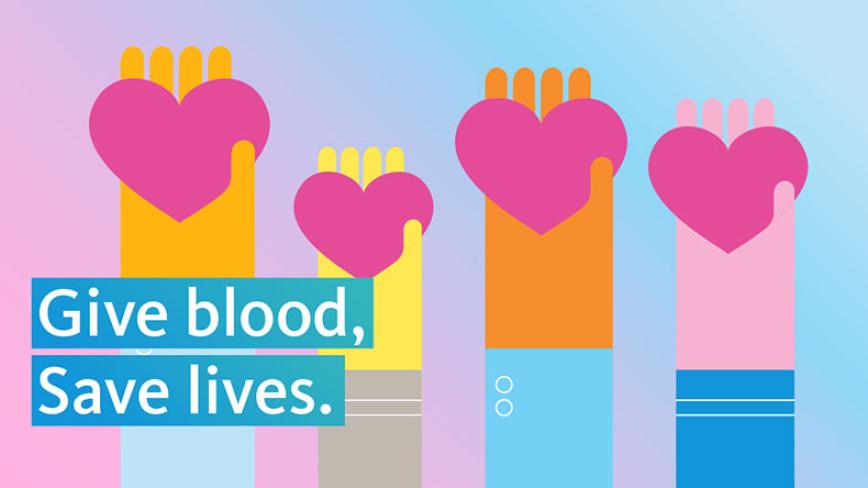 Illustration of hands holding hearts with text saying "give blood, save lives."