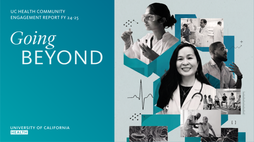 Image saying UC Health Community  Engagement Report FY 24-25 with a group of photos depicting healthcare delivery and research professionals