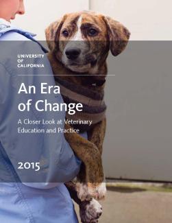 An Era of Change: A Closer Look at Veterinary Education and Practice Report