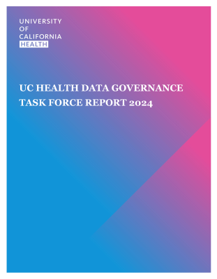 Pink and purple gradient with text saying UC Health Data Governance Report 2024 and UC Health logo